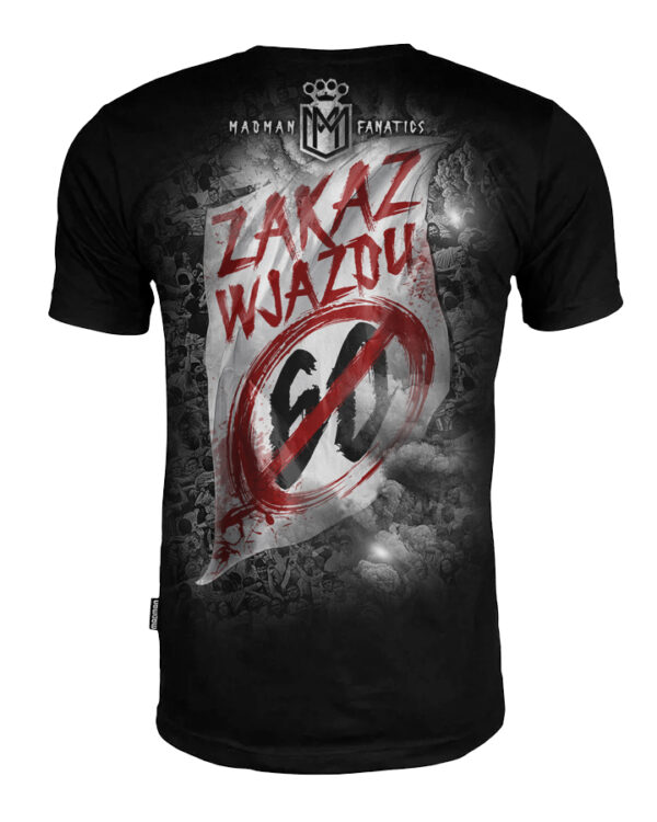 Koszulka ZAKAZ WJAZDU