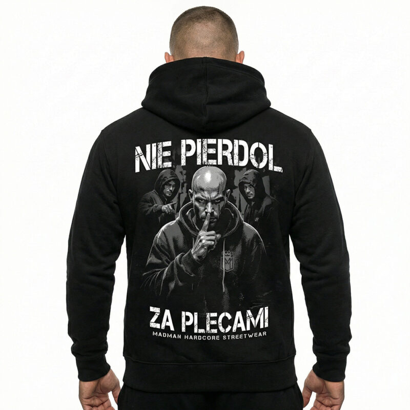 bluza-nie-pierdol-za-plecami